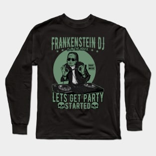 Frankenstein DJ Long Sleeve T-Shirt